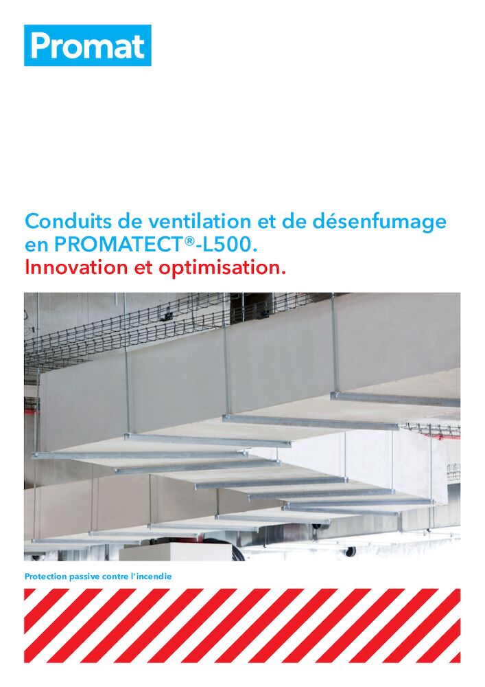 Dépliant - Conduits de ventilation et de désenfumage en PROMATECT®-L500