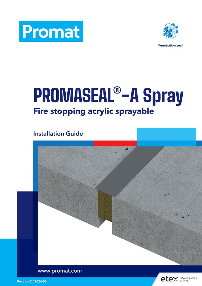 PROMASEAL®-A Spray Installation Guide - Revision 2