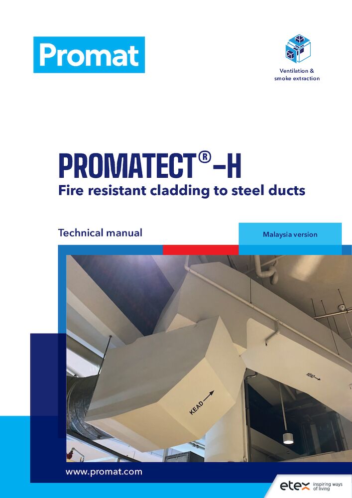 PROMATECT®-H Fire Resistant Cladding to Steel Ducts Technical Manual