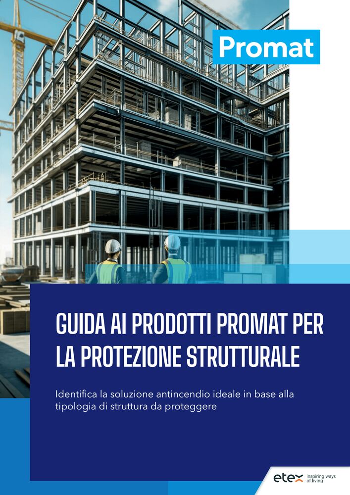 Guida alla scelta dei prodotti per la Protezione Strutturale Promat