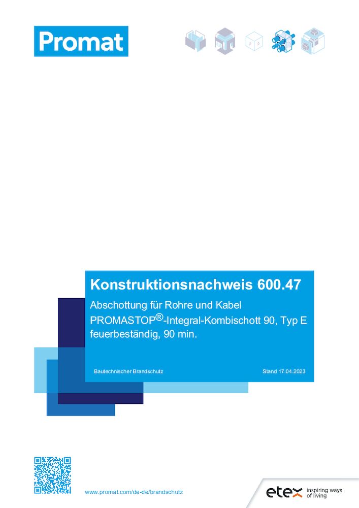 600.47 – Konstruktionsnachweis gültig bis 31.12.2026 – PROMASTOP®-Integral-Kombischott 90, Typ E (PDF)